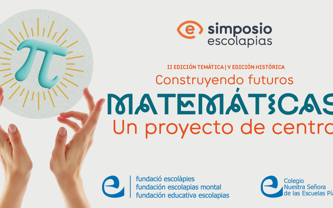 Se pone en marcha el Simposio Escolapias de Matemáticas
